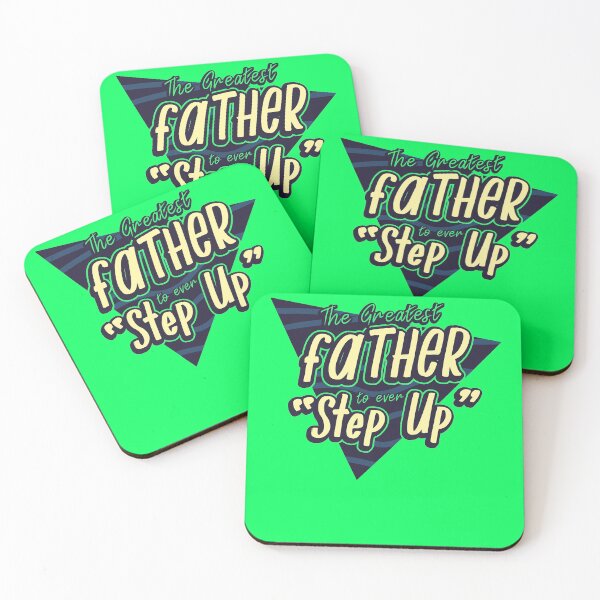 Item preview, The Greatest Father to ever "Step" Up designed and sold by Sticker Up.