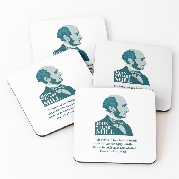 Item preview, John Stuart Mill, John S. Mill, Mill, philosopher, quotes, It is better to be a human being dissatisfied than a pig satisfied designed and sold by challengecafe.