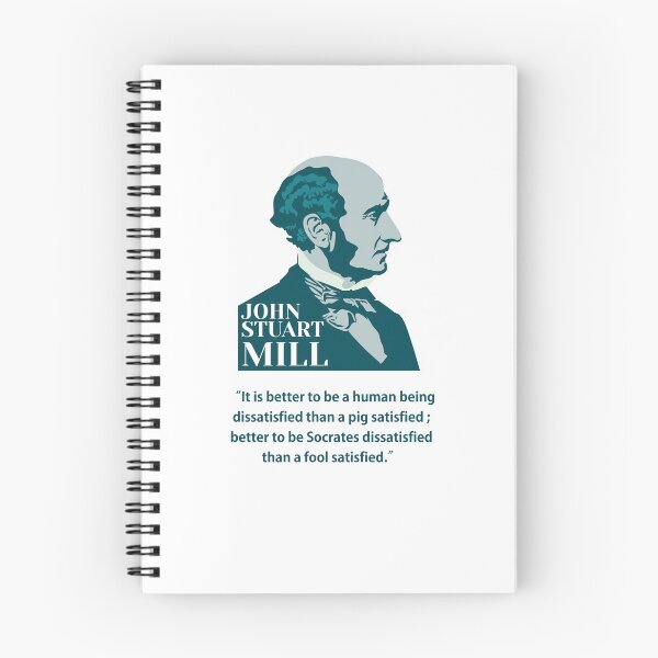 Artikelvorschau, John Stuart Mill, John S. Mill, Mill, Philosoph, Zitate: Es ist besser, ein unzufriedener Mensch zu sein, als ein zufriedenes Schwein entworfen und verkauft von challengecafe.
