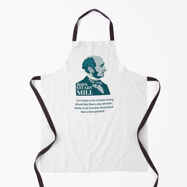 Item preview, John Stuart Mill, John S. Mill, Mill, philosopher, quotes, It is better to be a human being dissatisfied than a pig satisfied designed and sold by challengecafe.