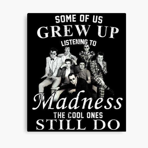 Some of us The madness retro band gift for fans Canvas Print