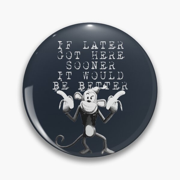 Item preview, Got Here Sooner designed and sold by Procrastitron.