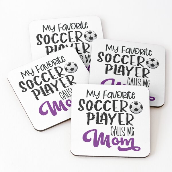 Item preview, My Favorite Soccer Player Calls Me Mom designed and sold by R&BApparel.
