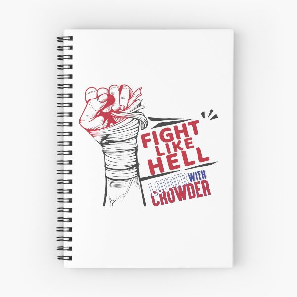 Item preview, Louder With Crowder, Fight Like Hell designed and sold by graphic-genie.