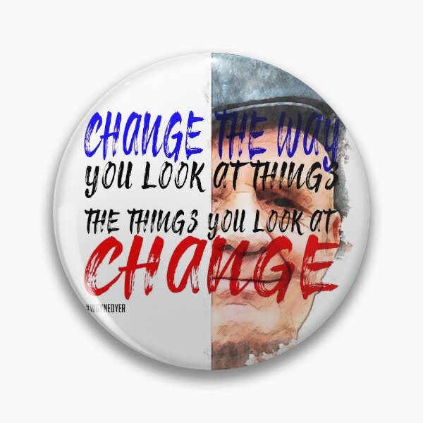 Item preview, Wayne Dyer Change the way you look at things and the things you look at change Inspiration Saying Motivational Quote Watercolor sketching Positive quote Father of motivation  designed and sold by scribblelife.