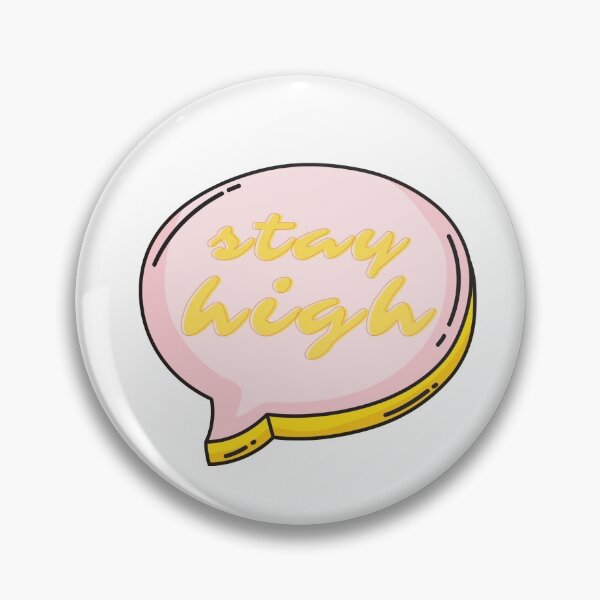 Item preview, stay high designed and sold by smokelikeagirl.