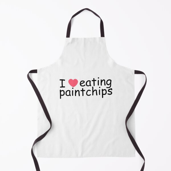 Item preview, I Love Eating Paint Chips designed and sold by BatSquatched.