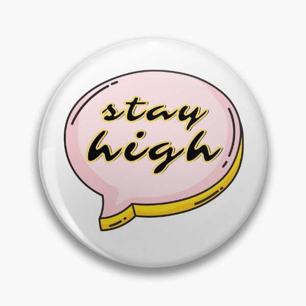 Item preview, stay high designed and sold by smokelikeagirl.