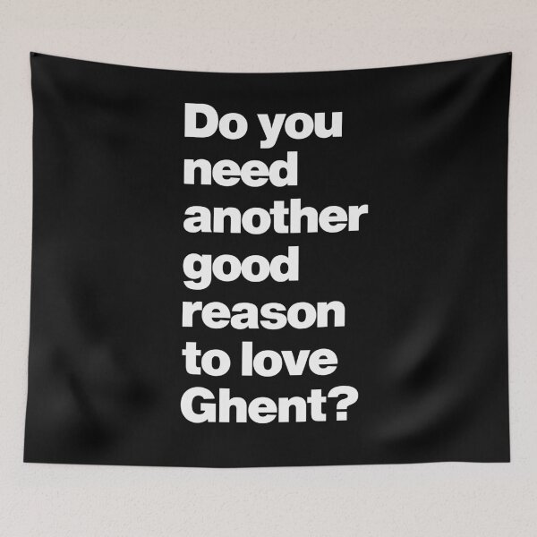 Item preview, Do you need another good reason to love Ghent Belgium designed and sold by elhefe.