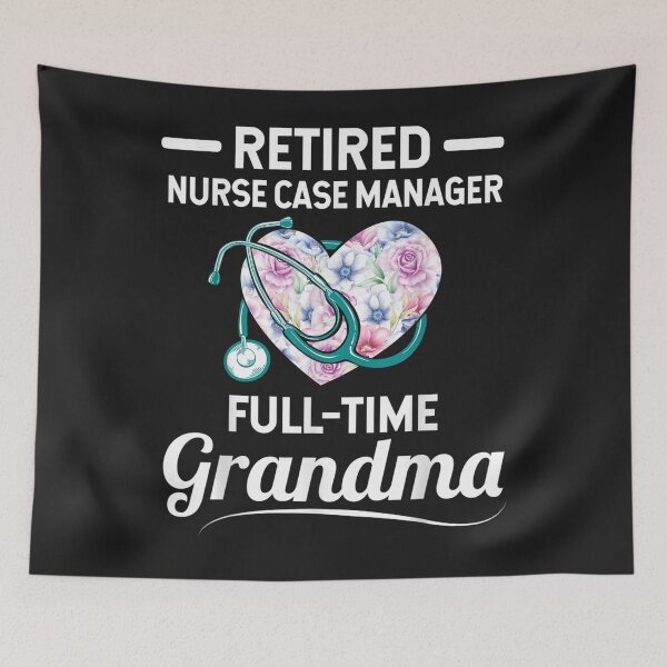 Item preview, Retired Nurse Case Manager FullTime Grandma designed and sold by zellaplrnli.