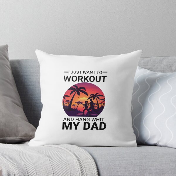 Item preview, I just want to workout and hung whit my dad classic t-shirts designed and sold by Artezia.