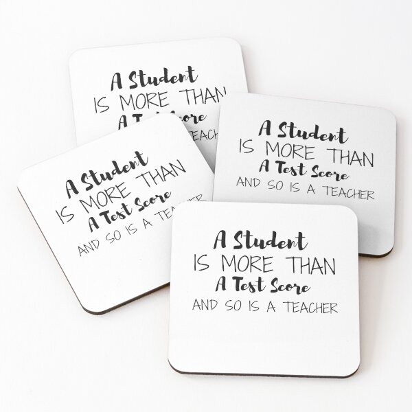 Item preview, A Student is More Than A Test Score - and So is A Teacher designed and sold by ThebestArtshop.
