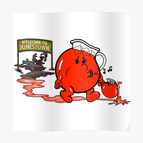 "KoolAid Cult Shirt" Poster for Sale by aimacnong82 Redbubble