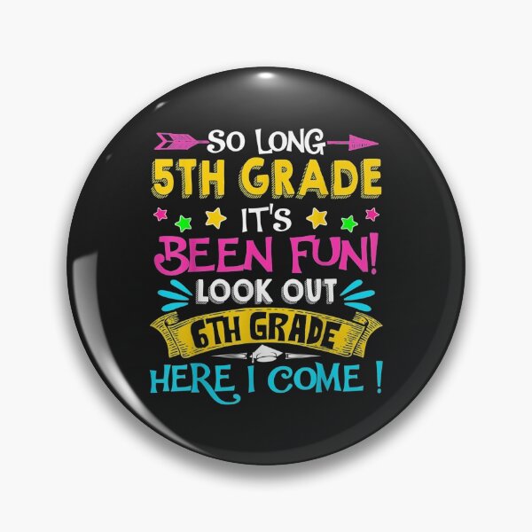 Item preview, So Long 5th Grade Look Out 6th Grade Here I Come Graduation designed and sold by zellaplrnli.