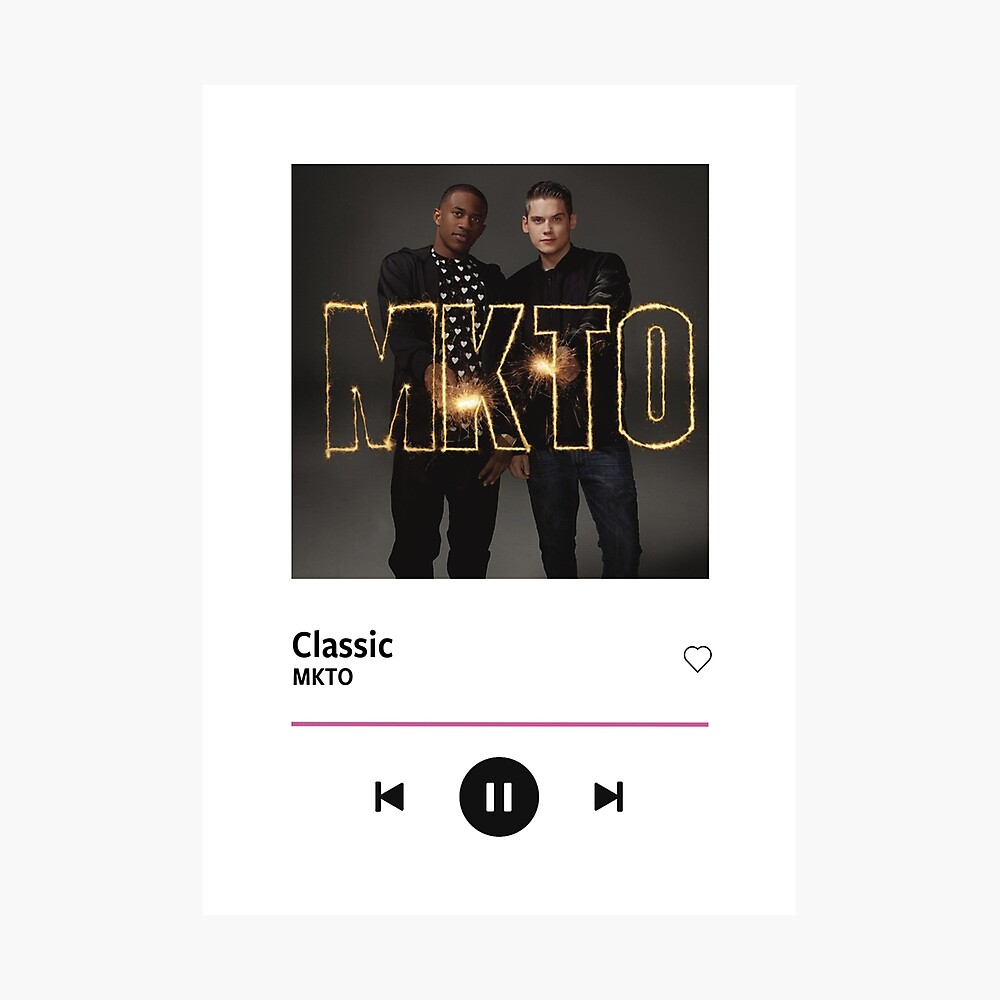 Classic - MKTO