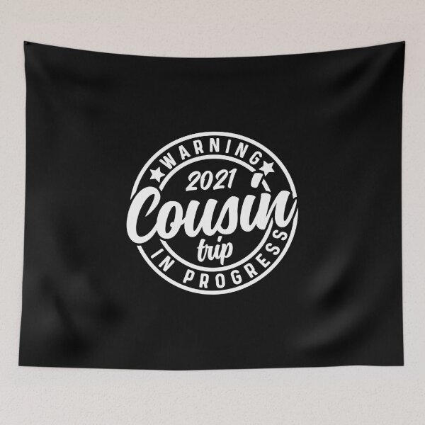 Item preview, Warning Cousin Trip In Progress designed and sold by ohmier.