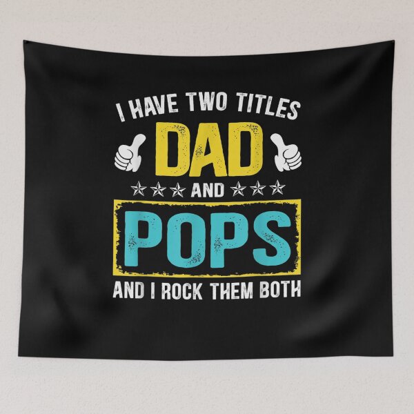 Aperçu de l'œuvre Mens I Have Two Titles Dad And Pops And I Rock Them Both Gift créée et vendue par mchargue12.