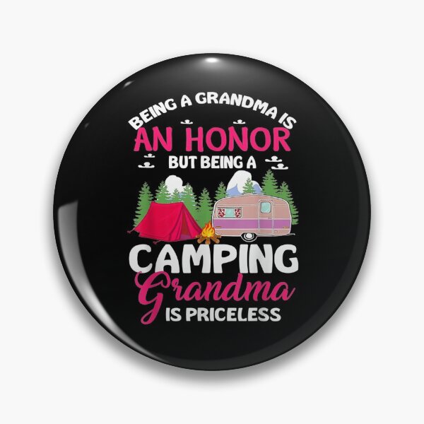 Artikelvorschau, Being A Grandma Is An Honor Camping Lover Gift  entworfen und verkauft von mchargue12.