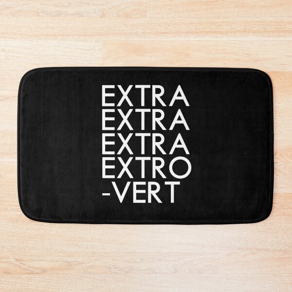 Item preview, Extra Extra Extrovert (on Black) designed and sold by mLoyal.