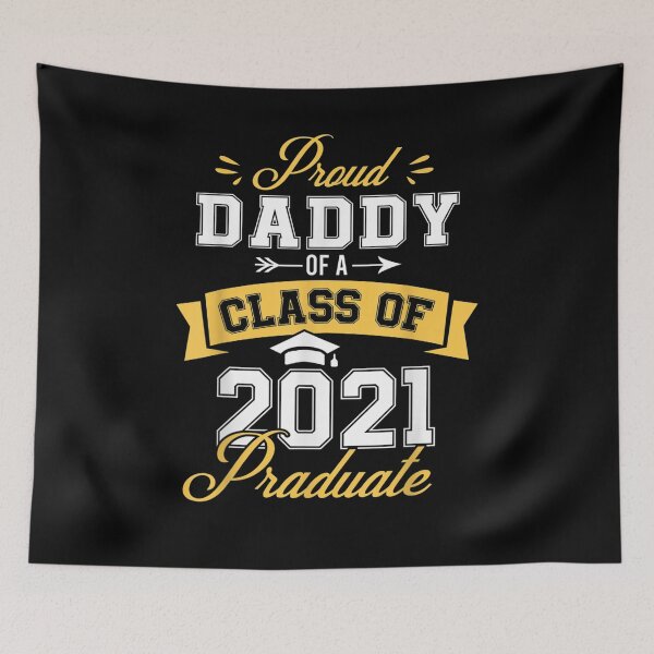 Artikelvorschau, Mens Father Of Graduate Proud Daddy Of A Class Of 2021 Graduate Gift entworfen und verkauft von mchargue12.