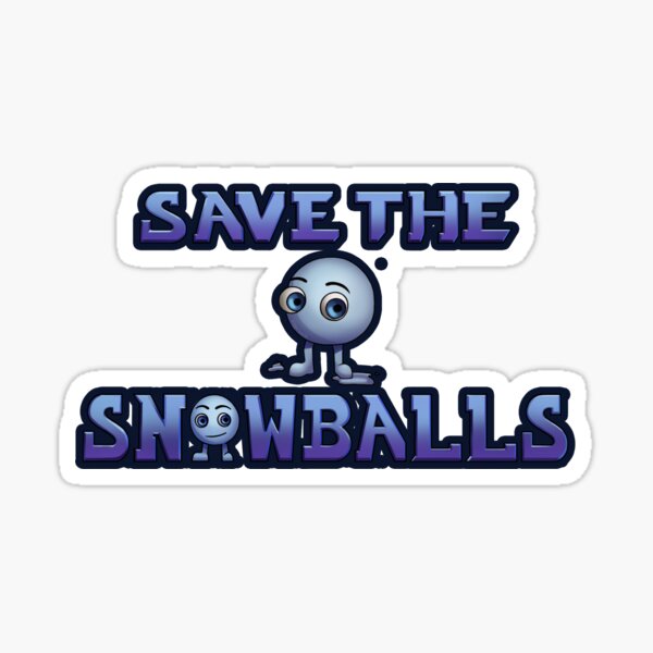 Item preview, Save The Snowballs designed and sold by toyas-world.