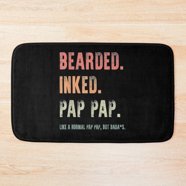 Item preview, Mens Bearded Inked Pap Pap Like A Normal Pap Pap Fathers Day Gift  designed and sold by mchargue12.