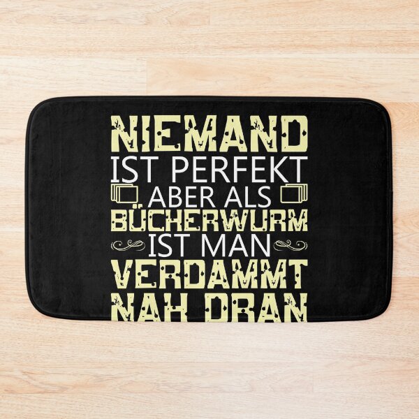 Item preview, NIEMAND IST PERFEKT ABER ALS BUeCHERWURM designed and sold by Spirit-Designs.