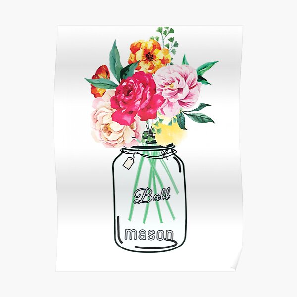 Mason Jar Flower Poster