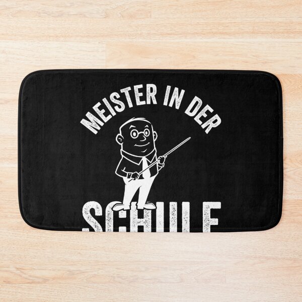 Item preview, MEISTER IN DER SCHULE designed and sold by Spirit-Designs.