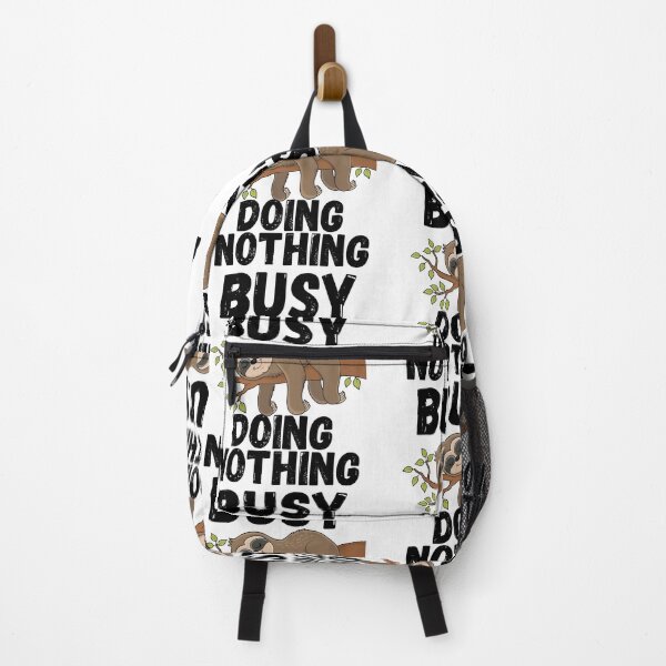 Item preview, BUSY DOING NOTHING, SLOTH, LAZY SLOTH, LAZY DAY, designed and sold by R B Chrystal.