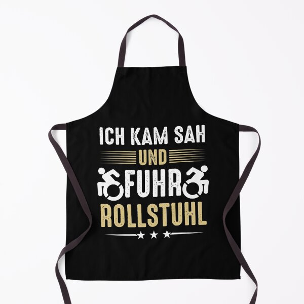 Item preview, ICH KAM SAH UND FUHR ROLLSTUHL designed and sold by Spirit-Designs.