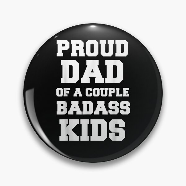 Item preview, Proud Dad Of A Couple Badass Kids Dad Of 2 Funny Fathers Day Gift  designed and sold by mchargue12.