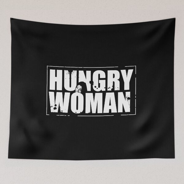 Item preview, Hungry woman designed and sold by HorizonDesignz.