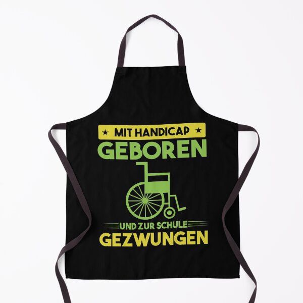 Item preview, MIT HANDICAP GEBOREN UND ZUR SCHULE GEZWUNGEN designed and sold by Spirit-Designs.