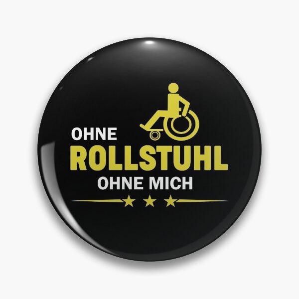 Artikelvorschau, OHNE ROLLSTUHL OHNE MICH entworfen und verkauft von Spirit-Designs.