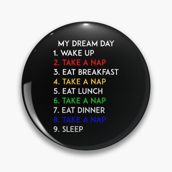 Aperçu de l'œuvre Faites une sieste mon jour de rêve créée et vendue par kerimeart.