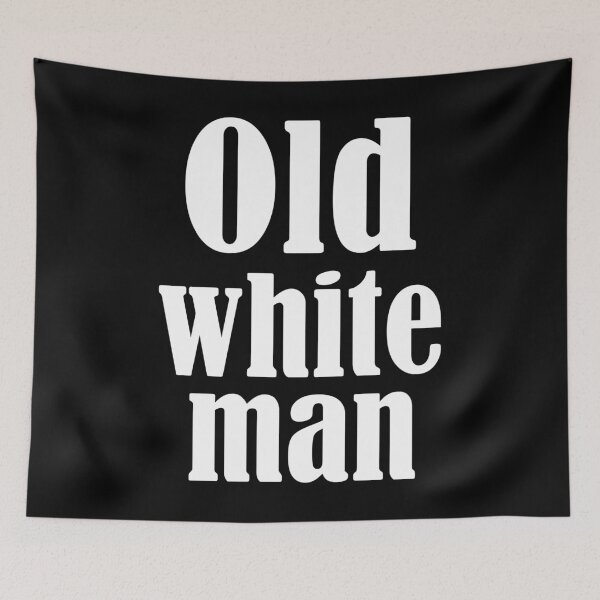 Item preview, Funny old man sayings - Old white man designed and sold by LioPart.