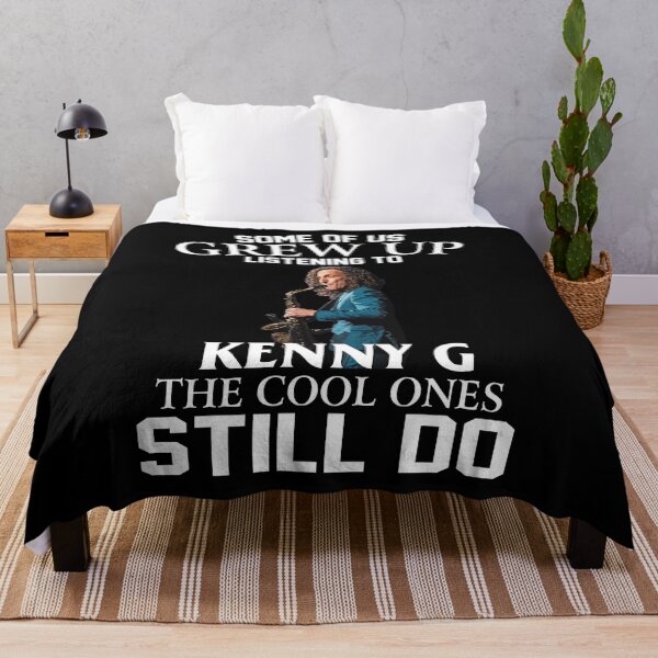 Item preview, Some Of Us Grew Up Listening To Kenny G The Cool Ones Still Do designed and sold by jwyman.