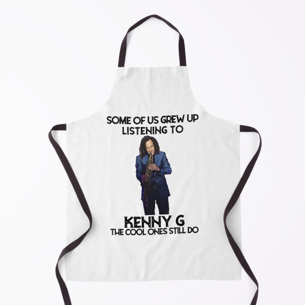 Item preview, Some Of Us Grew Up Listening To Kenny G The Cool Ones Still Do designed and sold by jwyman.