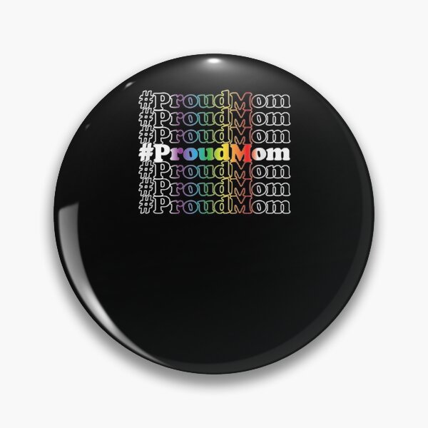 Item preview, Proud Mom Trendy Hashtag Lgbt Rainbow Supportive Mom Gift  designed and sold by mchargue12.