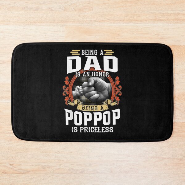 Item preview, Being A Dad Is An Honor Being A Poppop Is Priceless Gift  designed and sold by mchargue12.