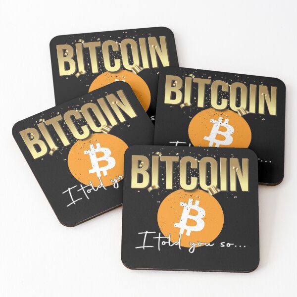 Item preview, Bitcoin, I told you so designed and sold by arendbotha.