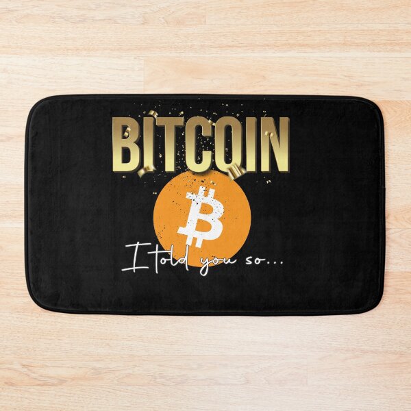 Item preview, Bitcoin, I told you so designed and sold by arendbotha.