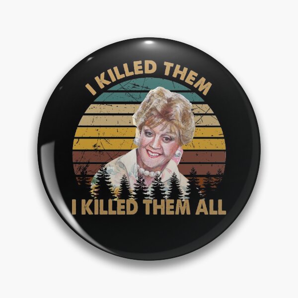 Item preview, Kill them all jessica murder fletcher images art designed and sold by Kgiart.