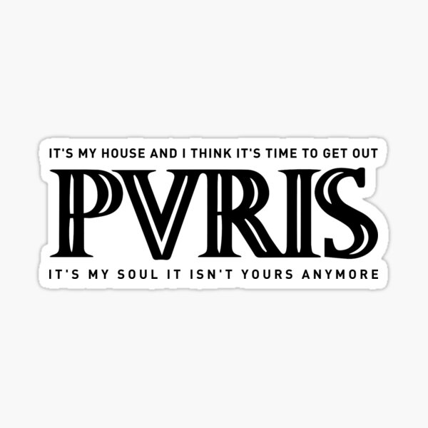 Artikel-Vorschau von PVRIS - Mein Haus Schwarz, designt und verkauft von YOSHFRIDAYS.
