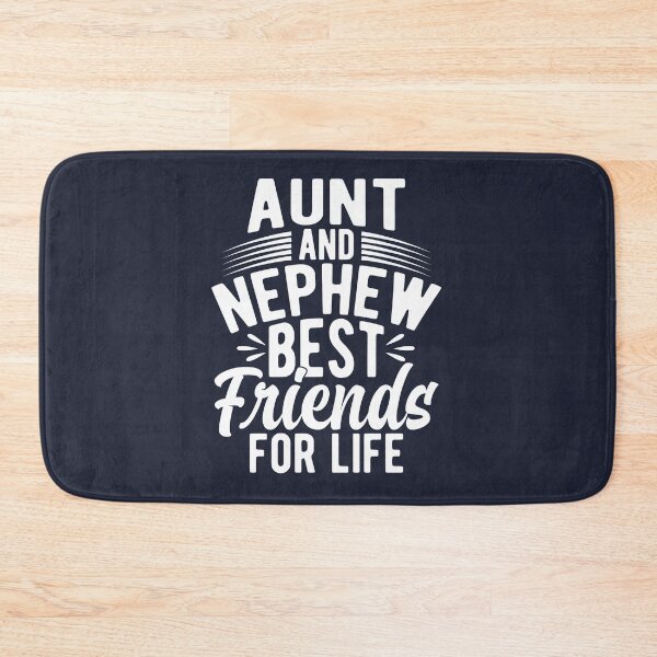 Item preview, Aunt And Nephew Best Friends For Life, Best Auntie Ever Typography designed and sold by graphic-genie.