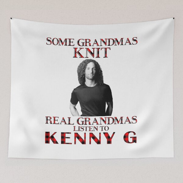 Item preview, Some Grandmas Knit Real Grandmas Listen to Kenny G designed and sold by jwyman.