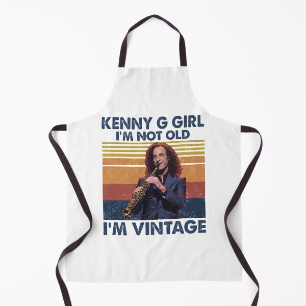 Item preview, Retro Kenny G Girl I'm Not Old I'm Vintage designed and sold by jwyman.