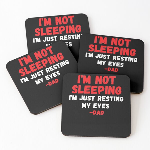 Item preview, I_m Not Sleeping I_m Just Resting My Eyes Dad Father_s Day  designed and sold by hopedead.