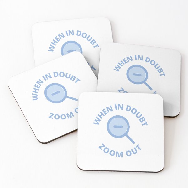 Item preview, When In Doubt Zoom Out designed and sold by Sadhvika.